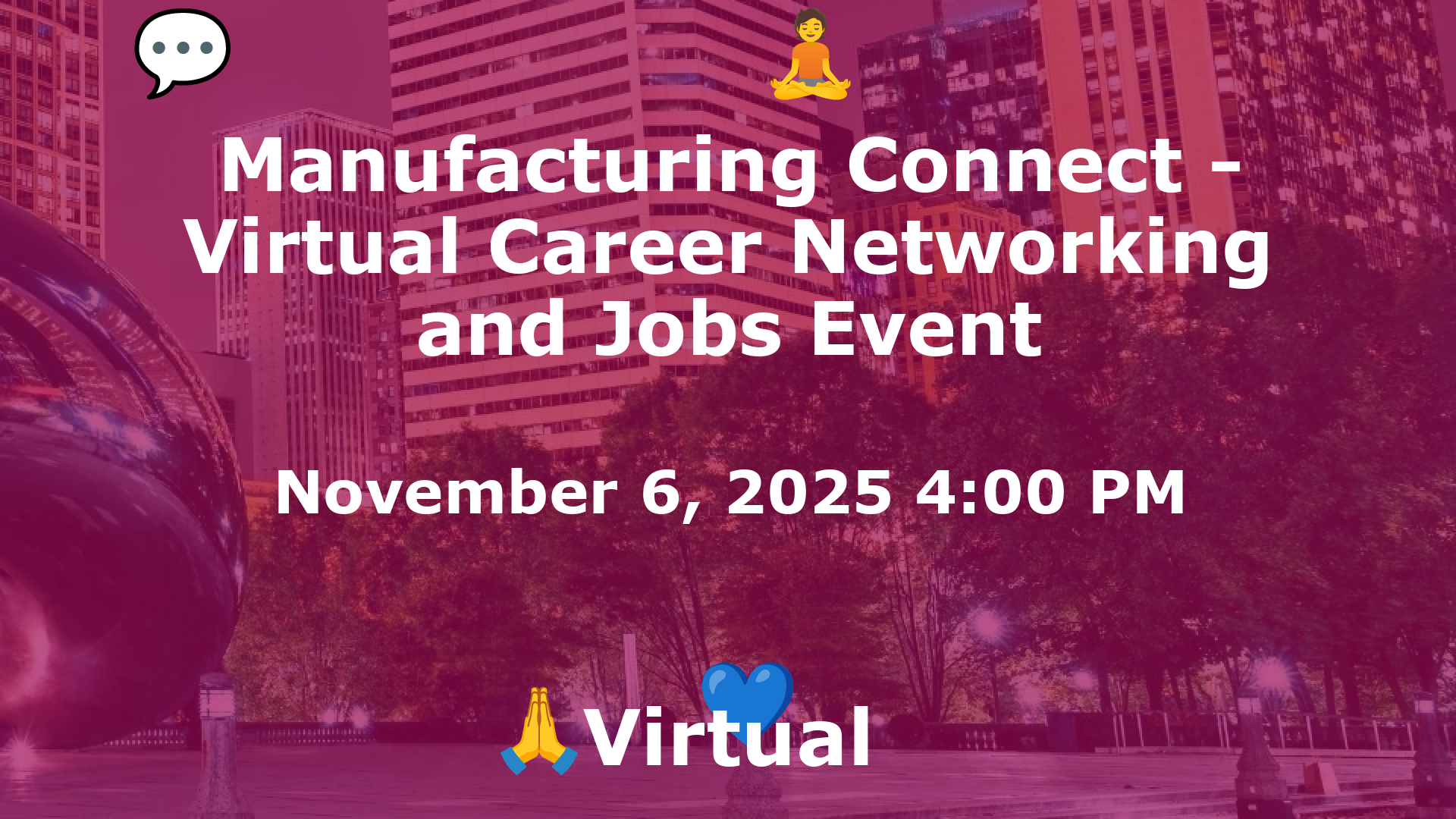 Manufacturing Connect - Virtual Career Networking and Jobs Event event image